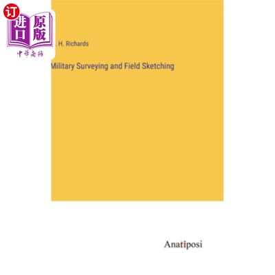 海外直订Military Surveying and Field Sketching 军事测量和野外素描