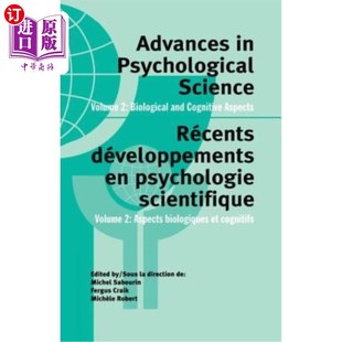 海外直订Advances in Psychological Science, Volume 2: Biological and Cognitive Aspects 心理科学进展，第2卷:生物学和
