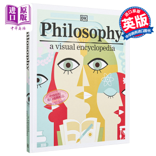 Encyclopedia 英文原版 哲学图解百科 Philosophy 中商原版 Visual