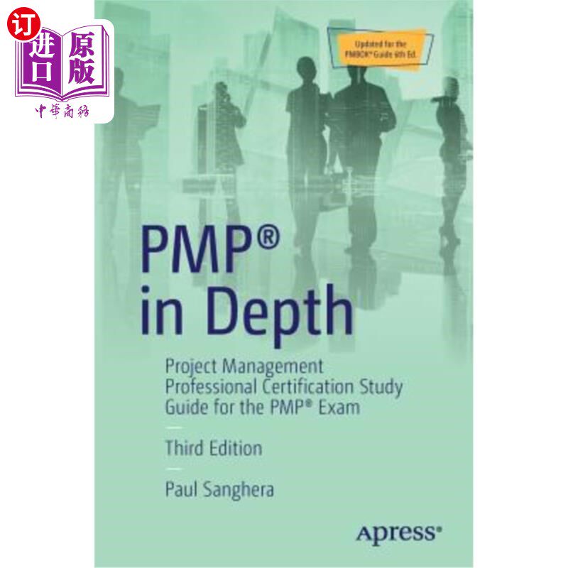 海外直订Pmp(r) in Depth: Project Management Professional Certification Study Guide for t Pmp(r)深入:P