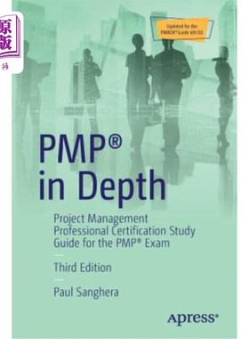 海外直订Pmp(r) in Depth: Project Management Professional Certification Study Guide for t Pmp(r)深入:P