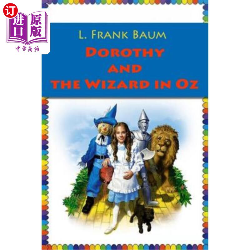 海外直订Dorothy and the Wizard in Oz 多萝西和绿野仙踪里的巫师