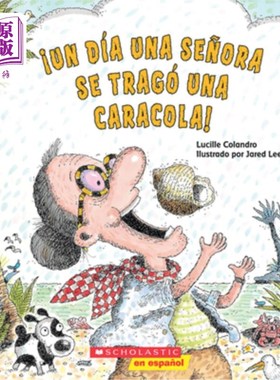 海外直订西班牙语 ?Un Día Una Se?ora Se Tragó Una Caracola! (There Was an Old Lady Who Swallowed a ?Un D