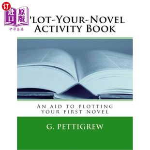 海外直订NaNoWriMo Activity Book: The unofficial guide to plotting your NaNoWriMo novel NaNoWriMo活动手