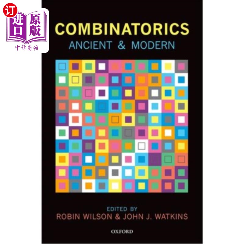 海外直订Combinatorics: Ancient & Modern 组合学：古代与现代