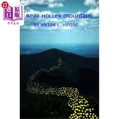 海外直订Bear Holler Mountain 熊吼山