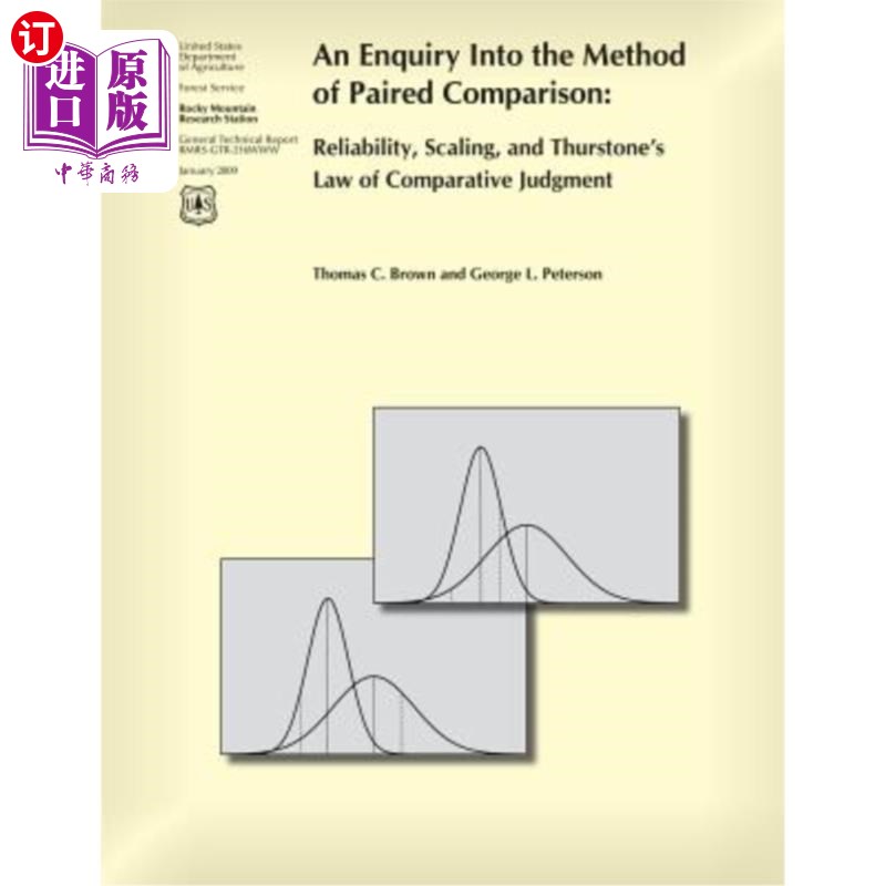 海外直订An Enquiry into the Method of Paired Comparison: Reliability, Scaling, and Thurs 配对比较方法的探讨:可靠性
