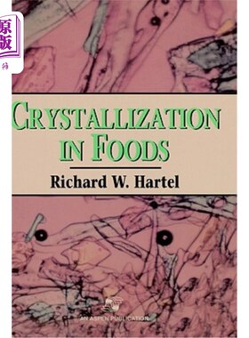 海外直订Crystallization in Foods 食品中的结晶