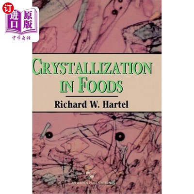 海外直订Crystallization in Foods 食品中的结晶