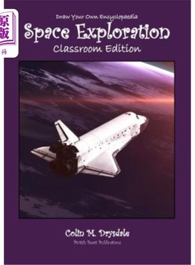 海外直订Draw Your Own Encyclopaedia Space Exploration - Classroom Edition 绘制你自己的太空探索百科全书-课堂版