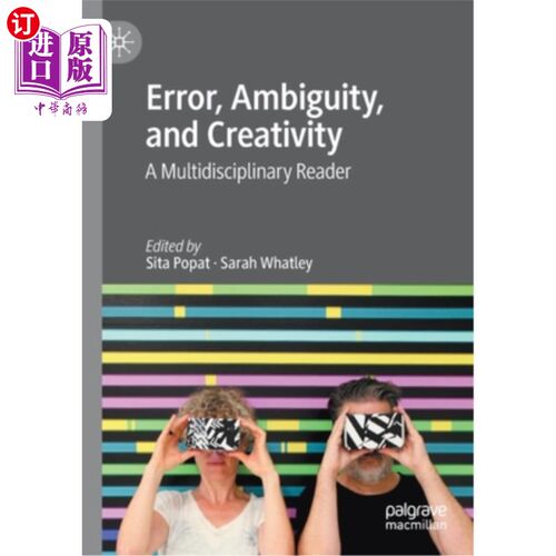 海外直订Error, Ambiguity, and Creativity: A Multidisciplinary Reader 错误、歧义与创造力:多学科读者