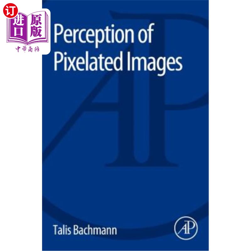 海外直订医药图书Perception of Pixelated Images对像素化图像的感知