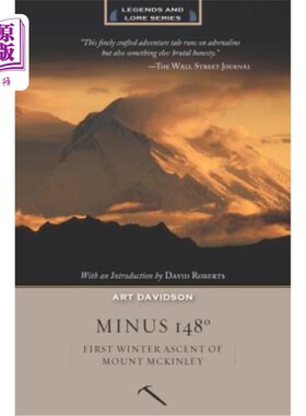 海外直订Minus 148 Degrees: First Winter Ascent of Mount McKinley, Anniversary Edition 零下148度:第一次冬季攀登麦金