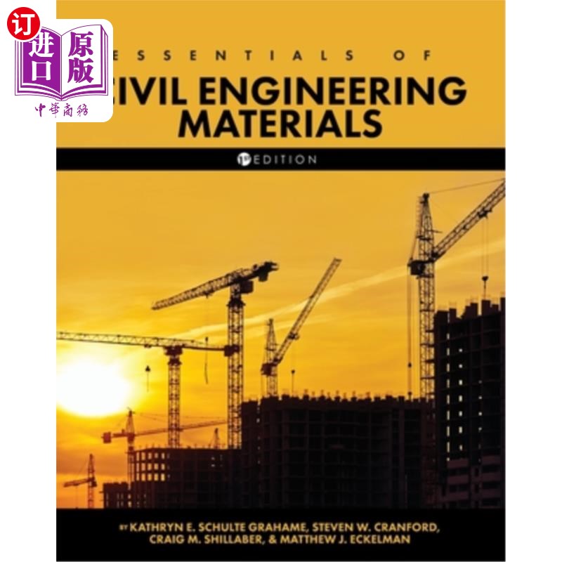 海外直订Essentials of Civil Engineering Materials 土木工程材料要领