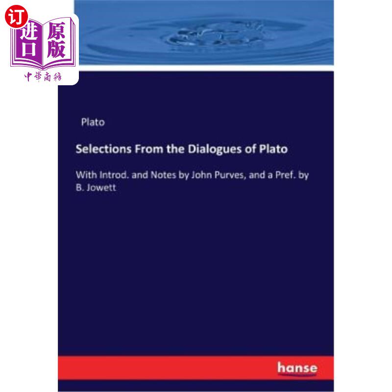 海外直订Selections From the Dialogues of Plato 柏拉图对话选集