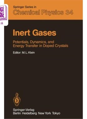 海外直订Inert Gases: Potentials, Dynamics, and Energy Transfer in Doped Crystals