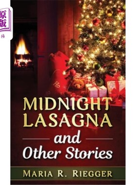 海外直订Midnight Lasagna and Other Stories 午夜烤宽面条和其他故事