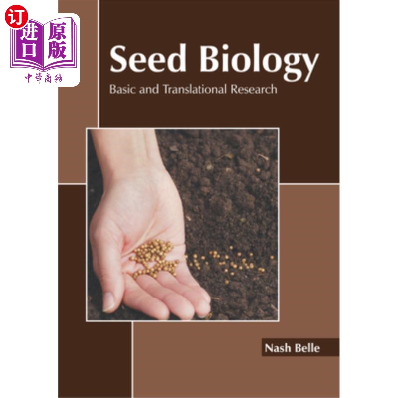 海外直订Seed Biology: Basic and Translational Research 种子生物学:基础和转化研究