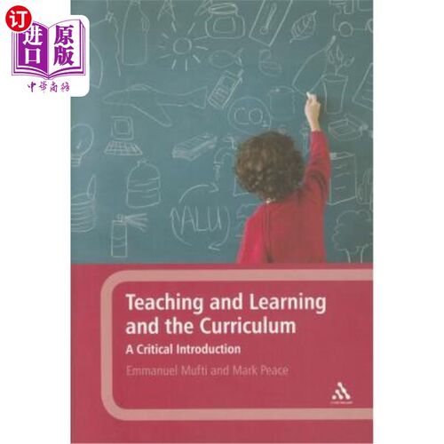 海外直订Teaching and Learning and the Curriculum 教学与课程