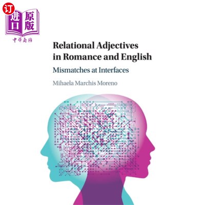 海外直订Relational Adjectives in Romance and English 浪漫语和英语中的关系形容词