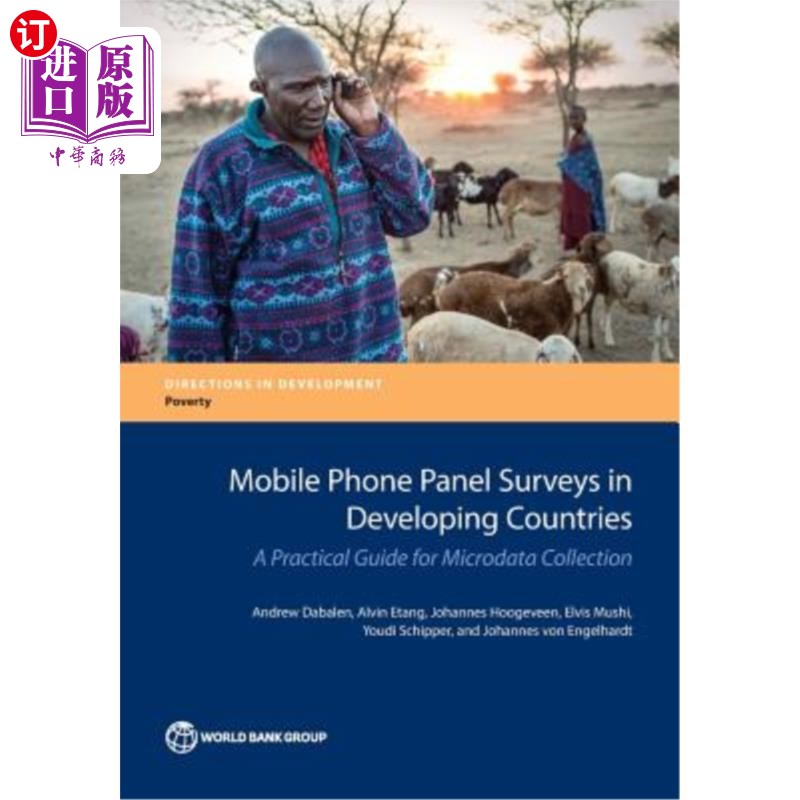 海外直订Mobile Phone Panel Surveys in Developing Countries: A Practical Guide for Microd 发展中国家的移动电话面板调