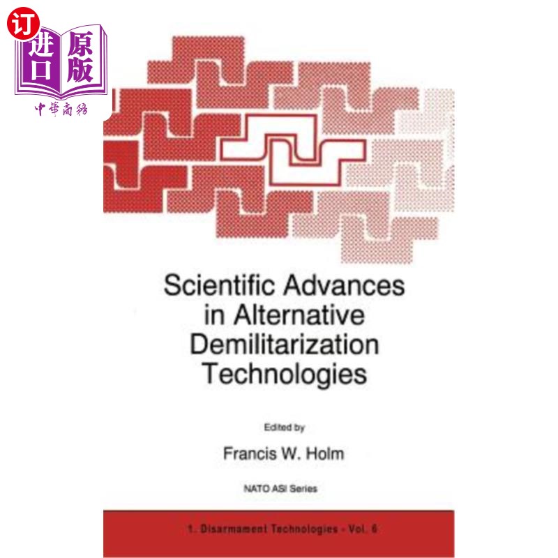 海外直订Scientific Advances in Alternative Demilitarization Technologies 替代非军事化技术的科学进展