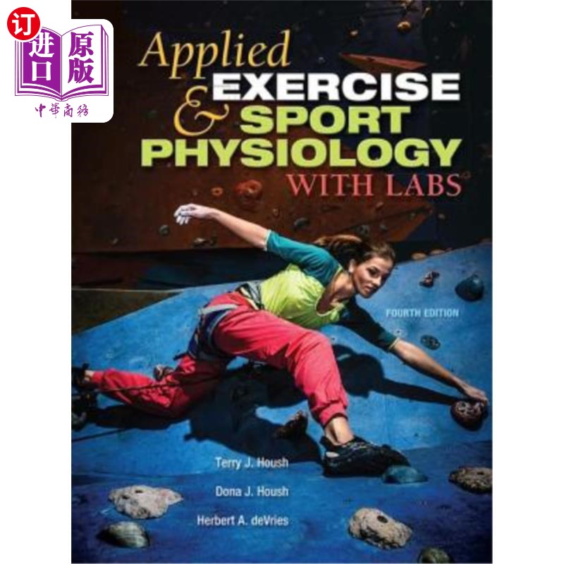 海外直订医药图书Applied Exercise and Sport Physiology, with Labs 应用运动和运动生理学,带实验室