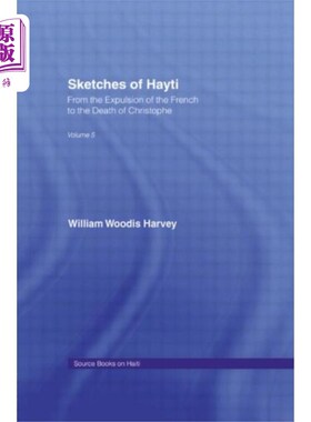 海外直订Sketches of Hayti Hayti的草图