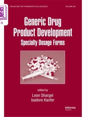 海外直订医药图书Generic Drug Product Development: Specialty Dosage Forms 仿制药产品开发：特殊剂型