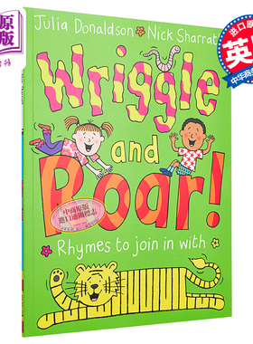 现货 Wriggle and Roar! 蠕动和咆哮 动感韵律书 Julia Donaldson Nick Sharratt 英文原版 进口图书 儿童绘本 3-6岁【中商原版】