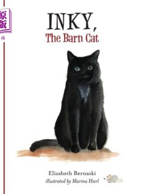 海外直订Inky, the Barn Cat 英奇，谷仓猫