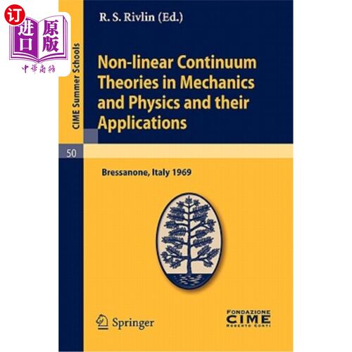 海外直订Non-Linear Continuum Theories in Mechanics and Physics and Their Applications: L 力学和物理学中的非线性连续