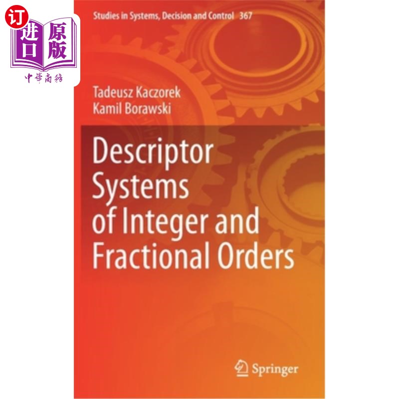 海外直订Descriptor Systems of Integer and Fractional Orders 整数和分数阶广义系统