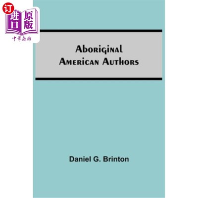 海外直订Aboriginal American Authors 美国原住民作家