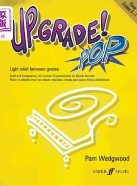 海外直订Up-Grade! Pop Piano: Grades 0-1 上坡！流行钢琴：0-1年级
