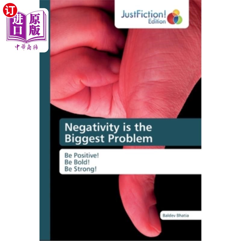 【中商海外直订】negativity is the biggest problem