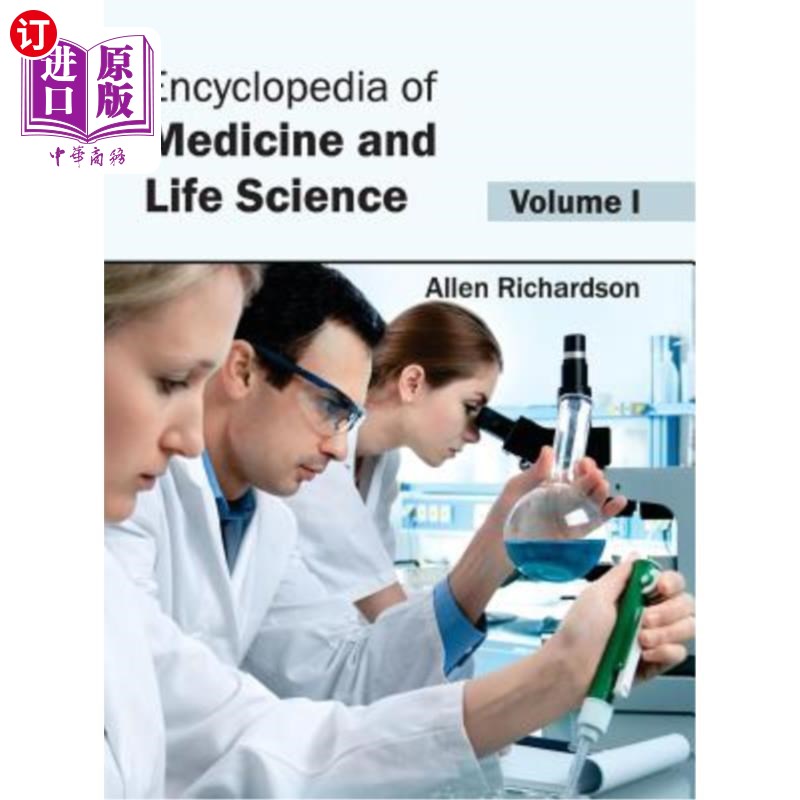 海外直订医药图书Encyclopedia of Medicine and Life Science: Volume I 医学与生命科学百科全书:第一卷