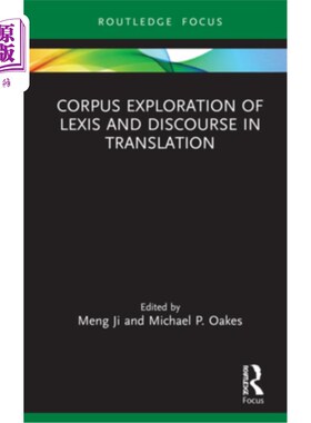 海外直订Corpus Exploration of Lexis and Discourse in Translation 翻译中词汇和语篇的语料库探索