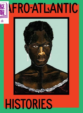 Afro-Atlantic Histories 进口艺术 非洲大西洋历史【中商原版】