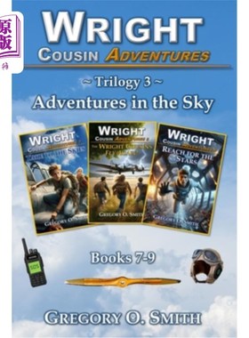 海外直订Wright Cousin Adventures Trilogy 3: Adventures in the Sky Wright Cousin Adventures三部曲3:Adve