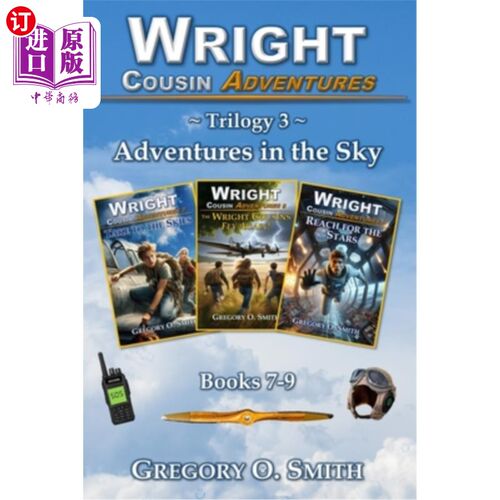 海外直订Wright Cousin Adventures Trilogy 3: Adventures in the Sky Wright Cousin Adventures三部曲3:Adve