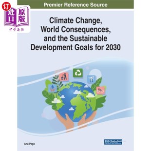 Consequences and the 海外直订Climate 气候变化 World Sust... 世界后果和2030年可持续发展目标 Change