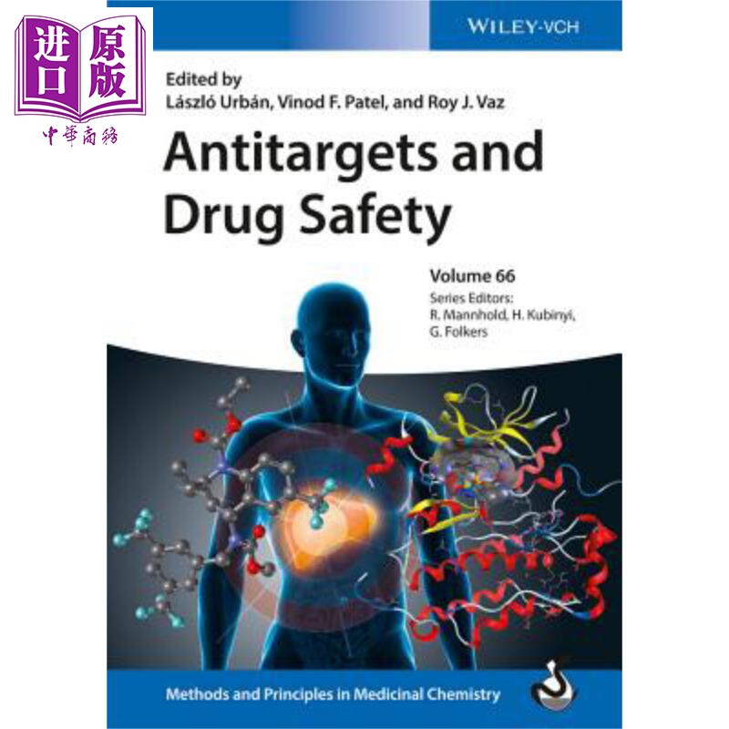 现货 抗标靶与药品安全 Antitargets And Drug Safety Roy Vaz 英文原版【中商原版】Wiley