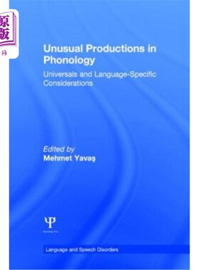 海外直订Unusual Productions in Phonology: Universals and Language-Specific Consideration 音韵学中的异常产物:共性和