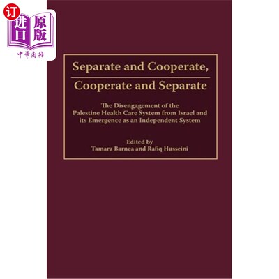 海外直订医药图书Separate and Cooperate, Cooperate and Separate: The Disengagement of the Palesti 分离与合作，合作与