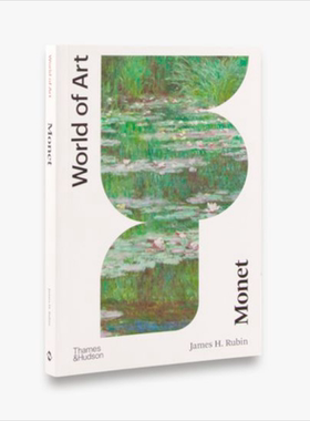 莫奈 进口艺术 Monet (World of Art) 印象派 现代艺术 现实主义 艺术研究 绘画油画画册 世界艺术系列名家画作【中商原版】