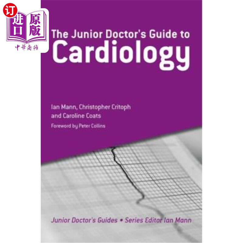 海外直订医药图书The Junior Doctor's Guide to Cardiology 初级医生心脏病学指南