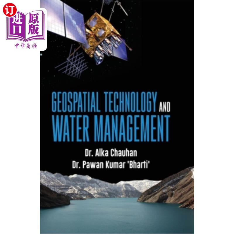 海外直订Geospatial Technology and Water Management 地理空间技术与水资源管理