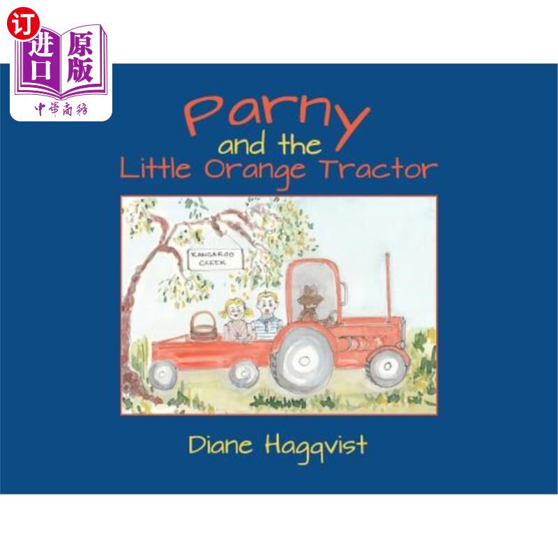 海外直订Parny and the Little Orange Tractor 帕尼和小橘子拖拉机