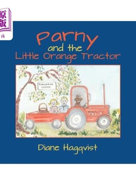 海外直订Parny and the Little Orange Tractor 帕尼和小橘子拖拉机